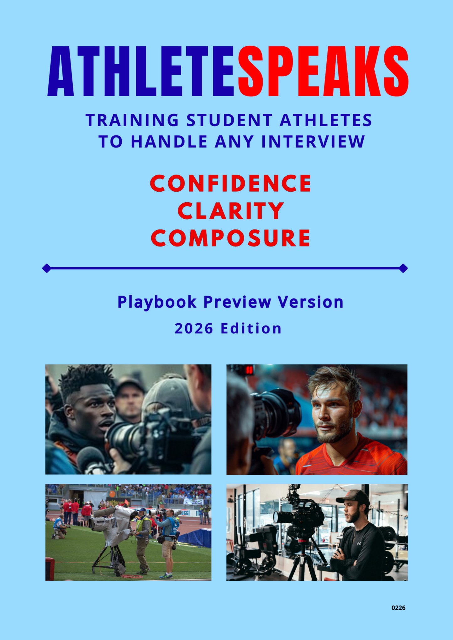 AthleteSpeaks™: The Media Playbook - Each license provides one year of access beginning on the date the license is activated.
